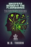 Whispers Beneath the Floorboards (eBook, ePUB)