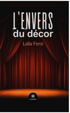 L'envers du décor - Laïla Fersi