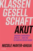 Klassengesellschaft akut (eBook, ePUB) Klassengesellschaft akut (eBook, ePUB)
