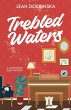 Trebled Waters - Bild 1