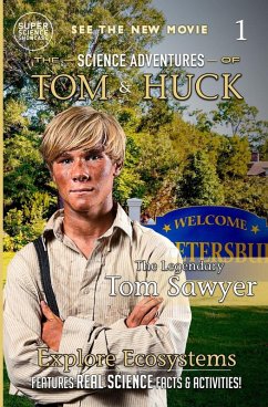 The Legendary Tom Sawyer (Book 1) - Fanning, Lee; Toney, Wilson