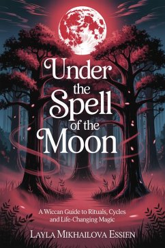 Under the Spell of the Moon (eBook, ePUB) Cover Under the Spell of the Moon (eBook, ePUB)