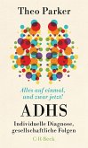 Alles auf einmal, und zwar jetzt! (eBook, ePUB)