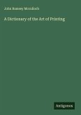 A Dictionary of the Art of Printing
