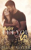 Never Let You Go