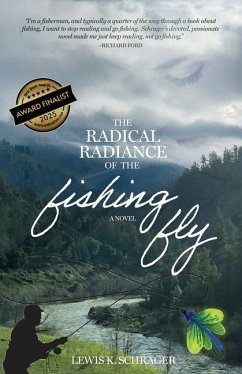 Cover The Radical Radiance of the Fishing Fly