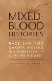 Mixed-Blood Histories