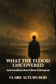 What the Flood Uncovered (eBook, ePUB)