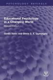 Educational Psychology in a Changing World Educational Psychology in a Changing World