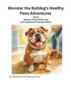 Cover Monster the Bulldog's Healthy Paws Adventures Book 1
