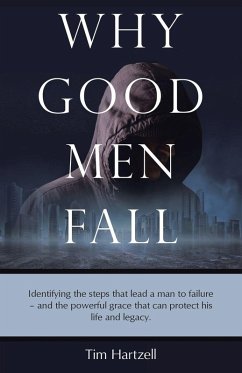 Cover Why Good Men Fall