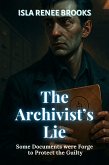 The Archivist's Lie (eBook, ePUB)