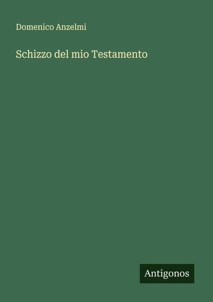 Schizzo del mio Testamento