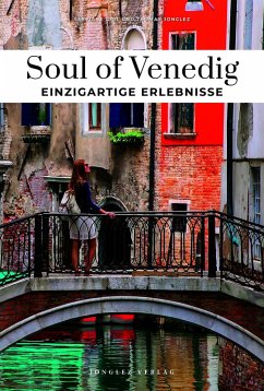 Cover Soul of Venedig Einzigartige Erlebnisse
