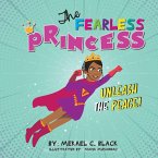 The Fearless Princess The Fearless Princess
