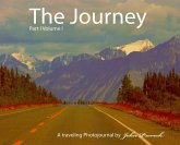 The Journey Part I Volume I The Journey Part I Volume I