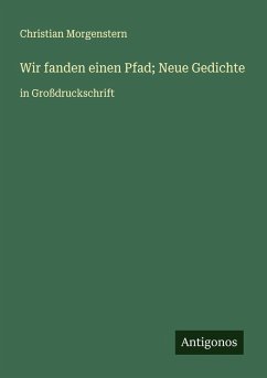 Cover Wir fanden einen Pfad; Neue Gedichte