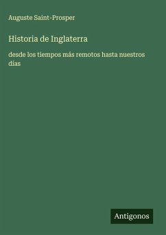 Historia de Inglaterra - Saint-Prosper, Auguste