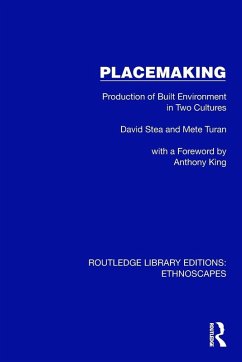 Placemaking - Stea, David; Turan, Mete