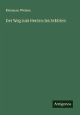 Der Weg zum Herzen des Schülers