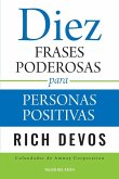 Diez frases poderosas para personas positivas