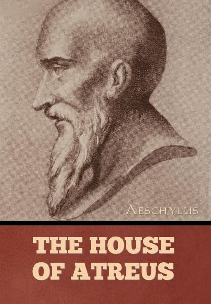 The House of Atreus
