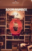 Room Number Zero Room Number Zero