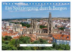 Ein Spaziergang durch Burgos (Tischkalender 2026 DIN A5 quer), CALVENDO Monatskalender - Calvendo;Rabus, Tina