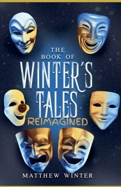 The Book of Winters Tales Reimagined Cover The Book of Winters Tales Reimagined