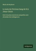 Le mois du Précieux Sang de N.S. Jésus-Christ