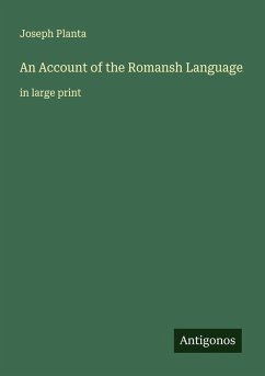 An Account of the Romansh Language - Planta, Joseph