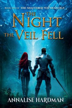 The Night the Veil Fell - Hardman, Annalise
