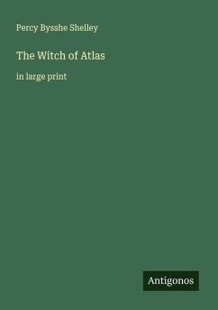The Witch of Atlas - Shelley, Percy Bysshe