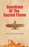 Guardians of the Sacred Flame Guardians of the Sacred Flame