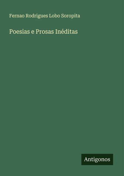Poesias e Prosas Inéditas Poesias e Prosas Inéditas
