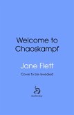 Welcome to the Chaoskampf (eBook, ePUB)