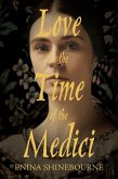 Love in the time of the Medici