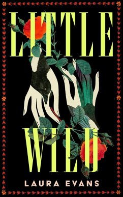 Little Wild - Evans, Laura Little Wild - Evans, Laura