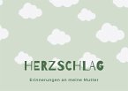 Herzschlag Herzschlag