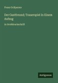 Der Gastfreund; Trauerspiel In Einem Aufzug