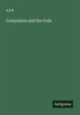 Compulsion and the Code Compulsion and the Code
