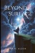 Beyond the Surface - Bild 1