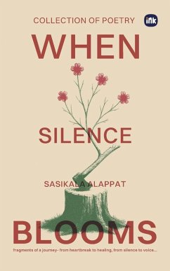 Cover When Silence Blooms
