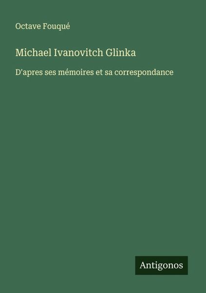 Michael Ivanovitch Glinka