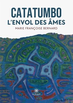 Catatumbo - Marie Françoise Bernard