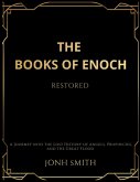 The Books of Enoch Restored