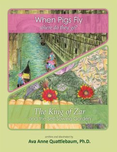 When Pigs Fly/ The King of Zar - Quattlebaum, Ava A