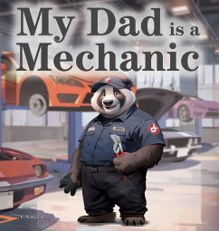 My Dad is a Mechanic - Lagarde, C. My Dad is a Mechanic - Lagarde, C.