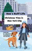 Koa's Ruff Life