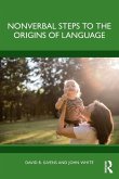 Nonverbal Steps to the Origins of Language